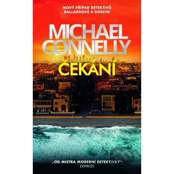 Kniha Čekání - Michael Connelly Slovart CZ