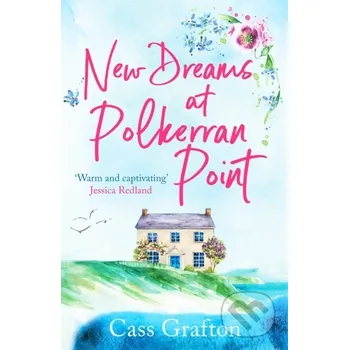 New Dreams at Polkerran Point - Cass Grafton Canelo