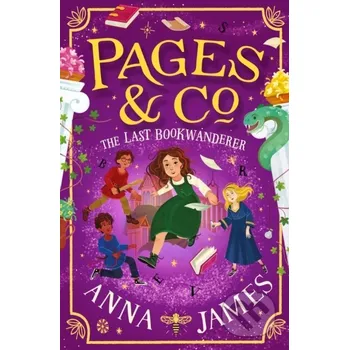 Pages & Co.: The Last Bookwanderer - Anna James HarperCollins
