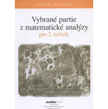 Přírodní věda Vybrané partie z matematické analýzy pro 2. ročník