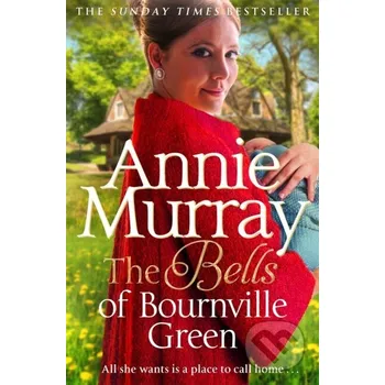 The Bells of Bournville Green - Annie Murray Pan Books