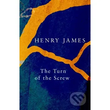 The Turn of the Screw (Legend Classics) - Henry James Legend Press Ltd