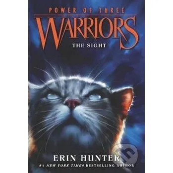 Warriors Power of Three 1: The Sight - Erin Hunterová HarperCollins Publishers