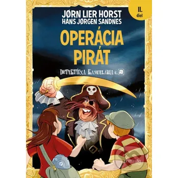 Kniha Operácia Pirát - Jørn Lier Horst, Hans Jørgen Sandnes (ilustrátor) Premedia