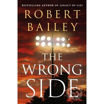 Beletrie pro dospělé The Wrong Side - Robert Bailey Thomas &amp; Mercer