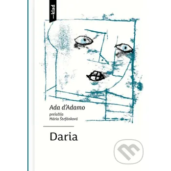 Kniha Daria - Ada d’Adamo Artforum