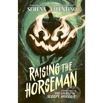 Raising the Horseman - Serena Valentino Studio Press