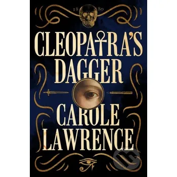 Beletrie pro dospělé Cleopatra's Dagger - Carole Lawrence Thomas &amp; Mercer