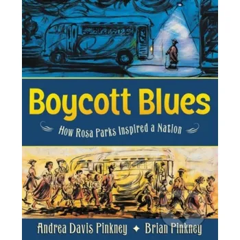 Boycott Blues - Andrea Davis Pinkney Greenwillow Books