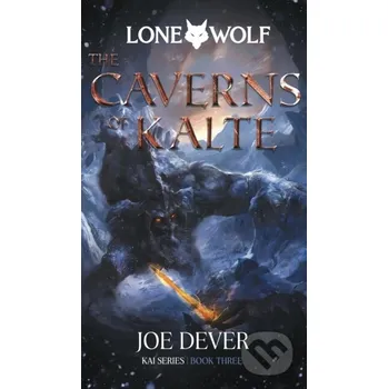 The Caverns of Kalte - Joe Dever