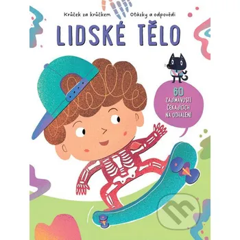 Encyklopedie Krůček za krůčkem, otázky a odpovědi: Lidské Tělo - YoYo Books YoYo Books