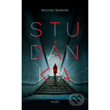 Kniha Studánka - Veronika Skalecká Motto