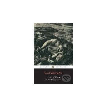 Leaves of Grass - Walt Whitman Penguin Books