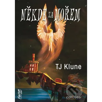 Kniha Někde za mořem - TJ Klune FANTOM Print