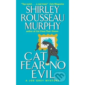 Cat Fear No Evil - Shirley Rousseau Murphy HarperCollins