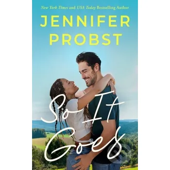 So It Goes - Jennifer Probst