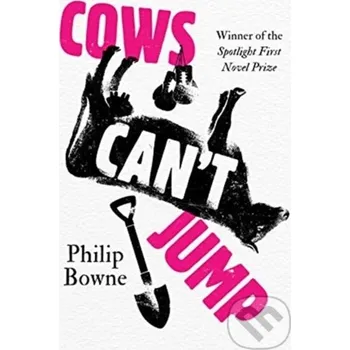 Cows Can't Jump - Philip Bowne