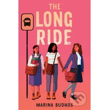 The Long Ride - Marina Budhos