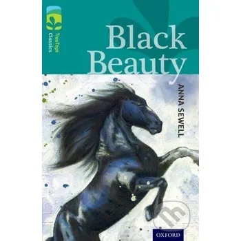 Cizojazyčná kniha Oxford Reading Tree TreeTops Classics: Level 16: Black Beauty - Sewell, Anna a Sykes, Julie