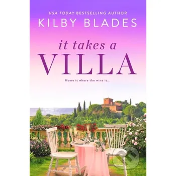 It Takes a Villa - Kilby Blades