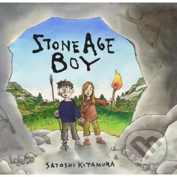 Cizojazyčná kniha Stone Age Boy - Satoshi Kitamura Walker books