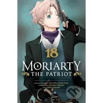 Komiks pro dospělé Moriarty the Patriot, Vol. 18 - Ryosuke Takeuchi Viz Media