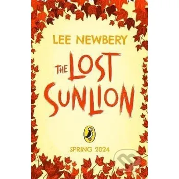 Beletrie pro dospělé The Lost Sunlion - Lee Newbery