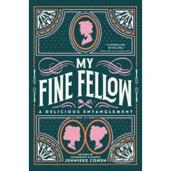 Beletrie pro dospělé My Fine Fellow - Cohen Jennieke HarperCollins