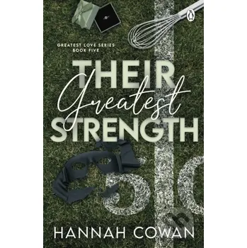 Their Greatest Strength - Hannah Cowan Penguin Books