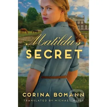Matilda's Secret - Corina Bomann