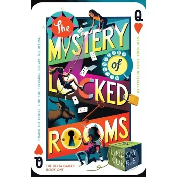 The Mystery of Locked Rooms - Lindsay Currie Sourcebooks