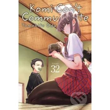 Komi Can't Communicate, Vol. 32 - Tomohito Oda Viz Media