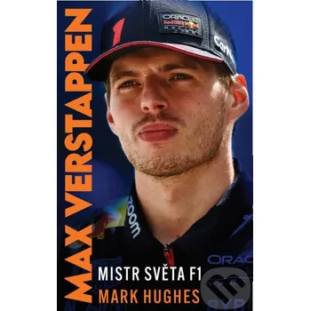 Kniha Max Verstappen - Mark Hughes Slovart CZ (2025) [E-kniha]