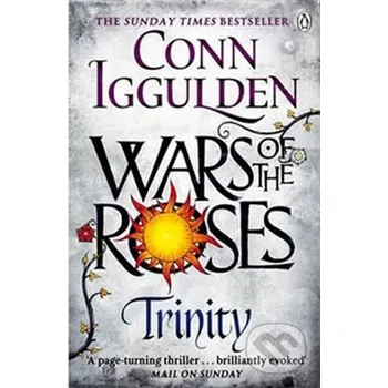 Beletrie pro dospělé Wars of the Roses: Trinity - Conn Iggulden Penguin Books