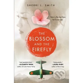 The Blossom and the Firefly - Sherri L. Smith