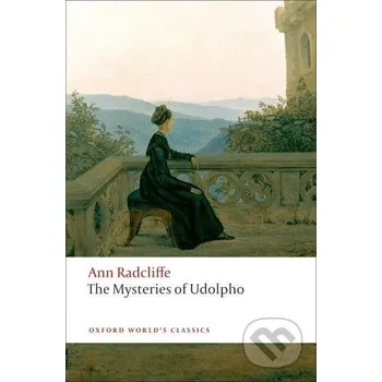 Cizojazyčná kniha The Mysteries of Udolpho - Ann Radcliffe Oxford University Press