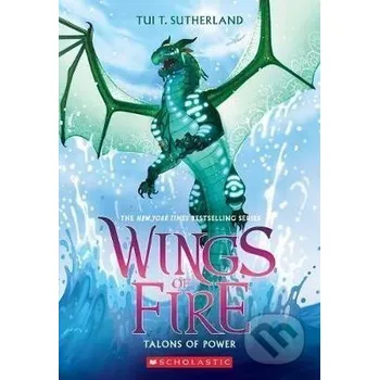 Kniha Talons of Power (Wings of Fire 9) - T. Tui Sutherlandová Scholastic