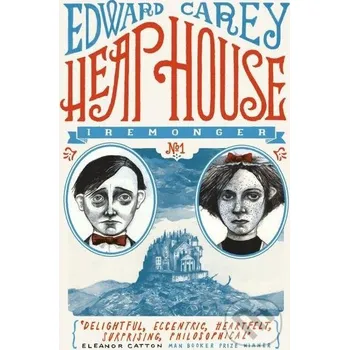 Heap Hous - Edward Carey