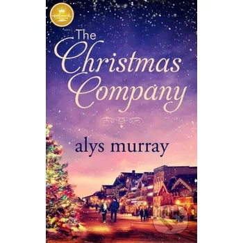 The Christmas Company - Alys Murray
