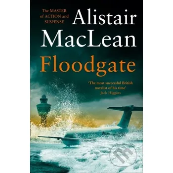 Floodgate - Alistair MacLean HarperCollins