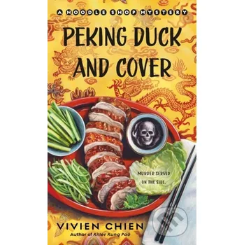 Beletrie pro dospělé Peking Duck and Cover - Vivien Chien Minotaur Books