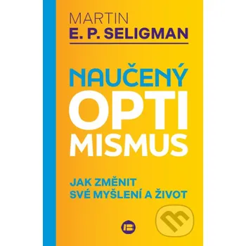 Kniha Naučený optimismus - Martin Seligman BETA - Dobrovský