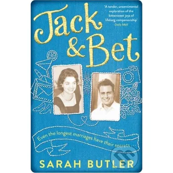 Jack & Bet - Sarah Butler Picador