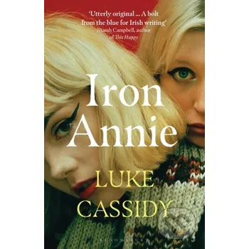 Iron Annie - Luke Cassidy Bloomsbury