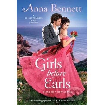 Girls Before Earls - Anna Bennett