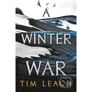 A Winter War - Tim Leach Head of Zeus