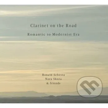Česká hudba Ronald Šebesta, Nora Skuta: Clarinet On The Road - Ronald Šebesta, Nora Skuta Hudobné albumy