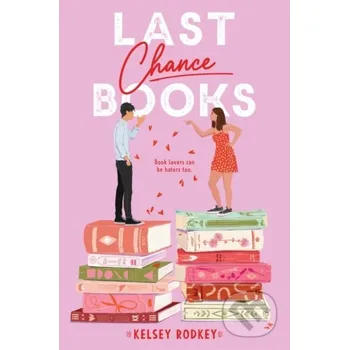 Last Chance Books - Rodkey Kelsey HarperCollins