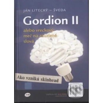 Literární biografie Gordion II - Ján Litecký-Šveda CCW