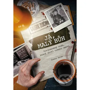 Kniha Já, malý bůh - Štefan Horák XYZ